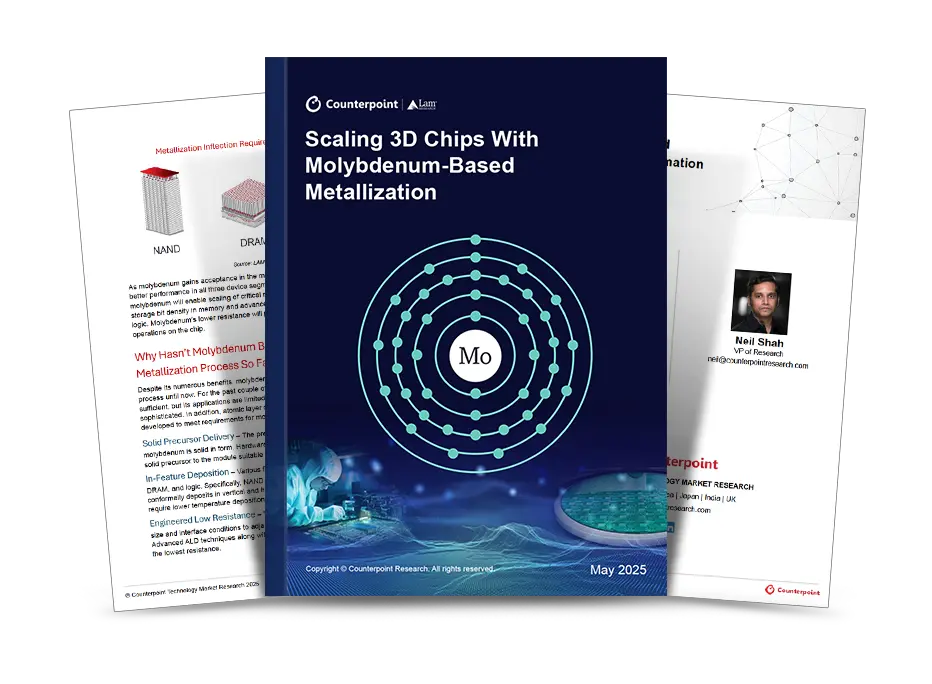 Cover and pages of Counterpoint Research’s white paper, Scaling 3D Chips With Molybdenum-Based Metallization. Source: Counterpoint Research.