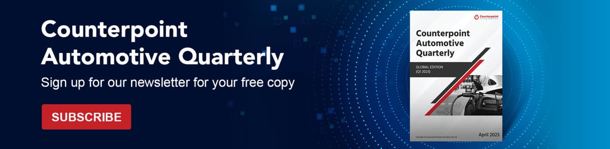 Counterpoint automotive quarterly