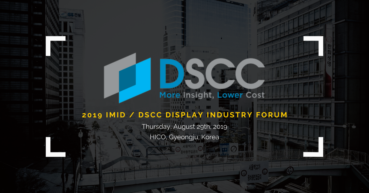 2019-IMID-_-DSCC-Display-Industry-Forum.png
