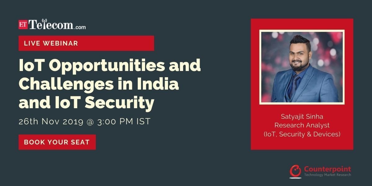 Webinar: IoT Opportunities and Challenges in India and IoT Security