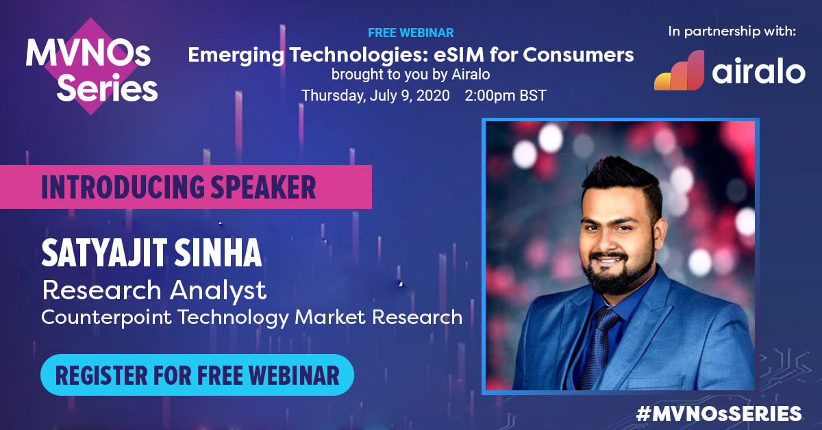 Webinar: Emerging Technologies: eSIM for Consumers Brought to You by Airalo