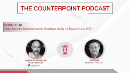 counterpoint podcast semiconductor shortage