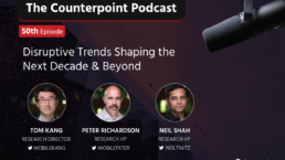 counterpoint tech predictions podcast