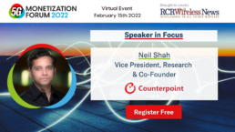 Virtual Event: 5G Monetization Forum with Neil Shah