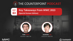 Podcast #63 – Key Takeaways from MWC 2023 (Special Korean Edition)
