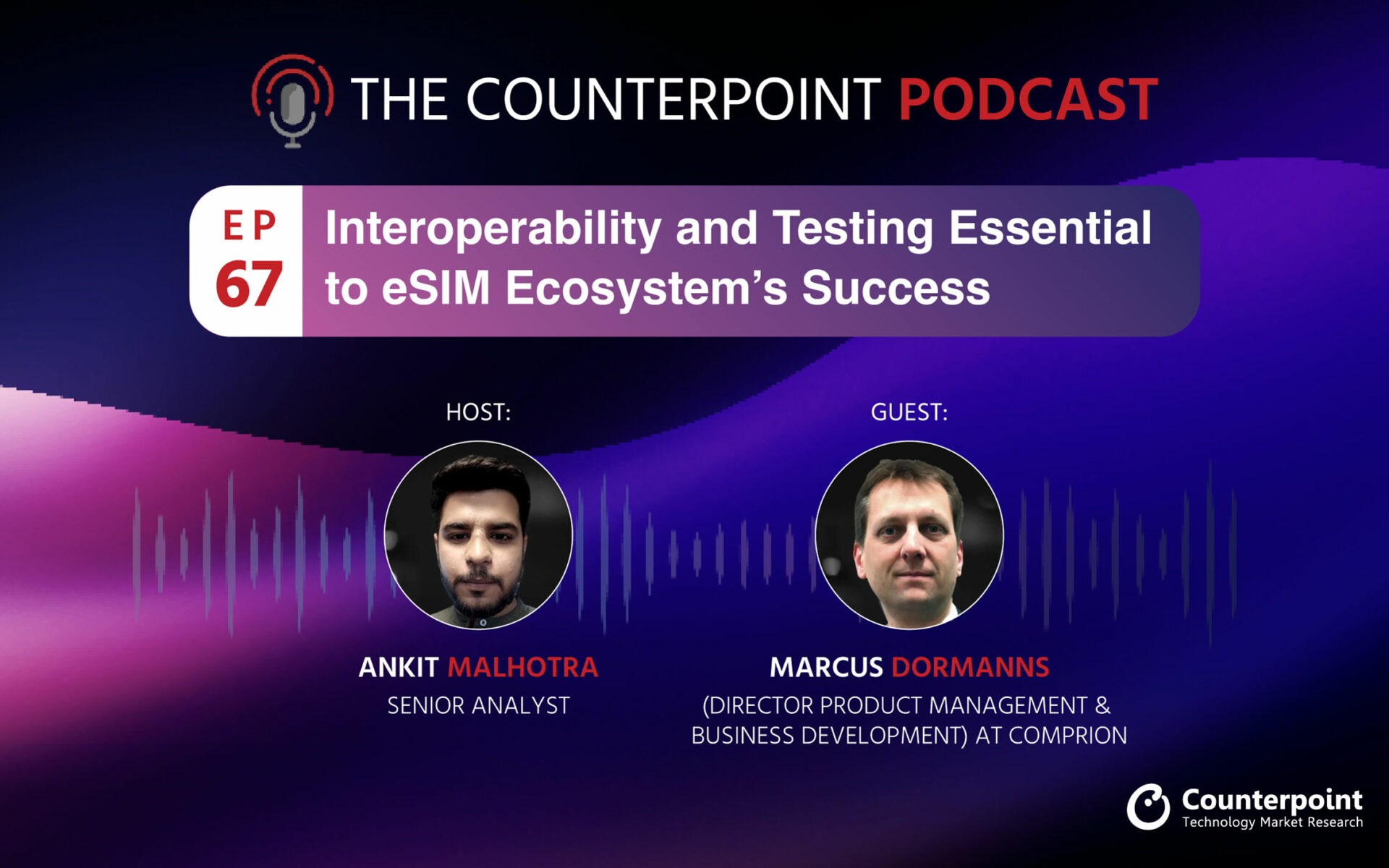 Podcast #67: Interoperability and Testing Essential to eSIM Ecosystem’s Success