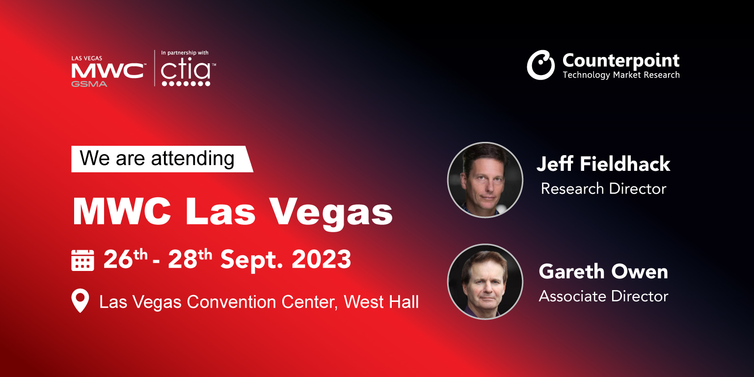 Invitation to join Jeff Fieldhack and Gareth Owen from Counterpoint Research at MWC Las Vegar 2023
